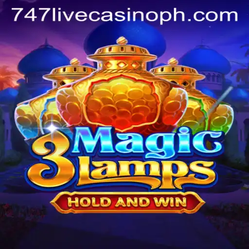 Discover the Magic of 3MagicLamps at 747 Live Casino