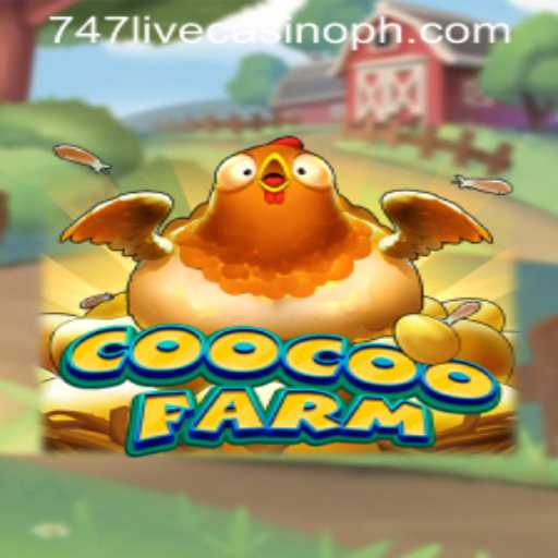 Exploring the Vibrant World of CooCooFarm and the Thrills of 747 Live Casino Gaming
