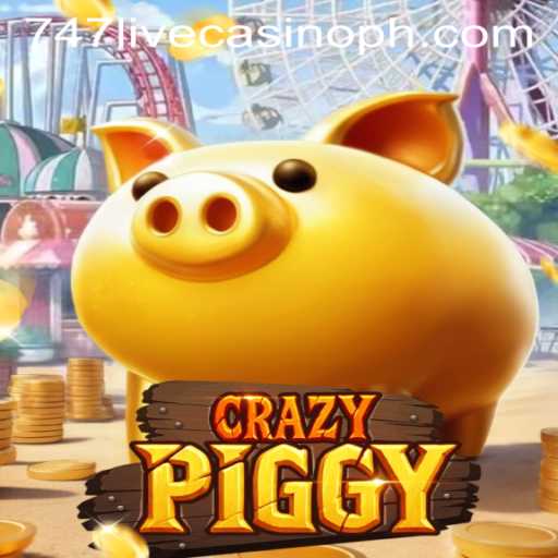 CrazyPiggy: Discover the Exciting World of 747 Live Casino
