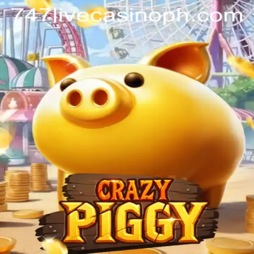 CrazyPiggy: Discover the Exciting World of 747 Live Casino