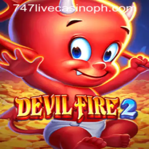Discover the Thrills of DevilFire2 at 747 Live Casino