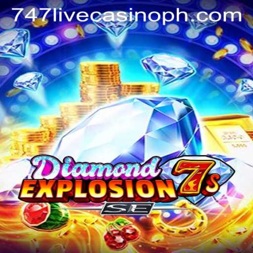 Discover the Thrilling World of DiamondExplosion7sSE at 747 Live Casino