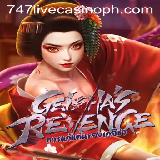 GeishasRevenge: A Deep Dive into the Game Set in the 747 Live Casino World