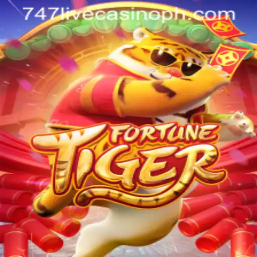 Discover the Thrills of FortuneTiger at 747 Live Casino