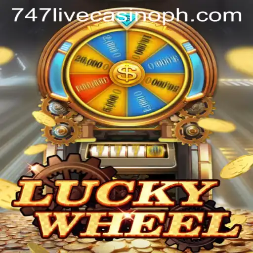 LuckyWheel Excitement in 747 Live Casino