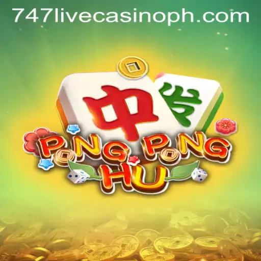 Exploring the Thrilling World of PONGPONGHU at 747 Live Casino