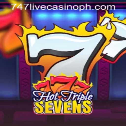Unveiling HotTripleSevens: A Thrilling Experience at 747 Live Casino