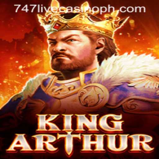 Explore the Legendary World of KingArthur at 747 Live Casino