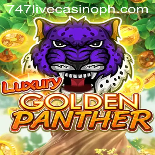 Explore the Thrills of LUXURYGOLDENPANTHER at 747 Live Casino