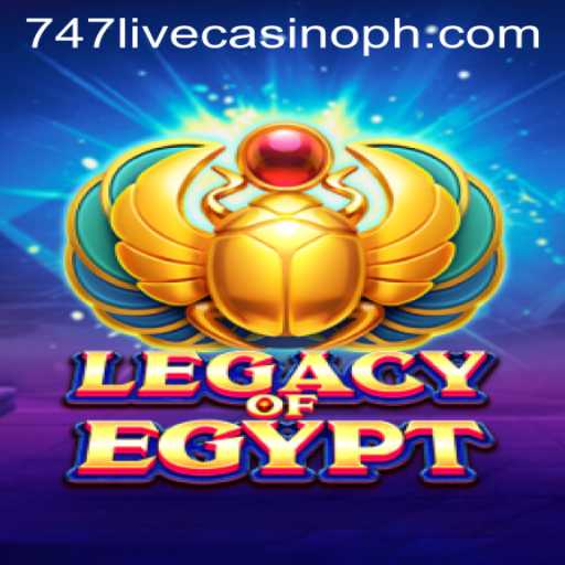 Discover the World of LegacyOfEgypt: A Riveting Adventure in 747 Live Casino