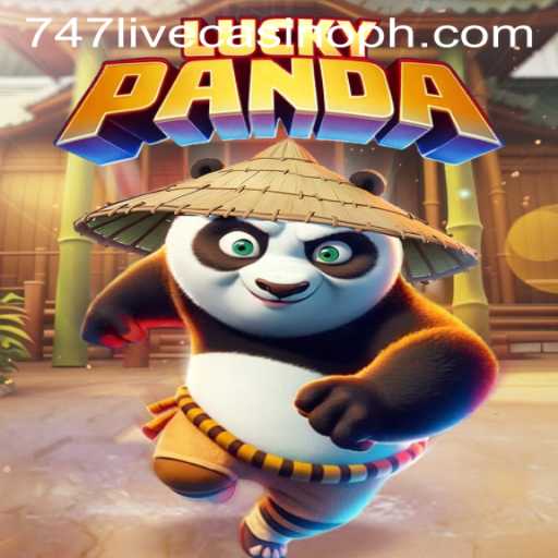 Unlock the Excitement of LuckyPanda at 747 Live Casino