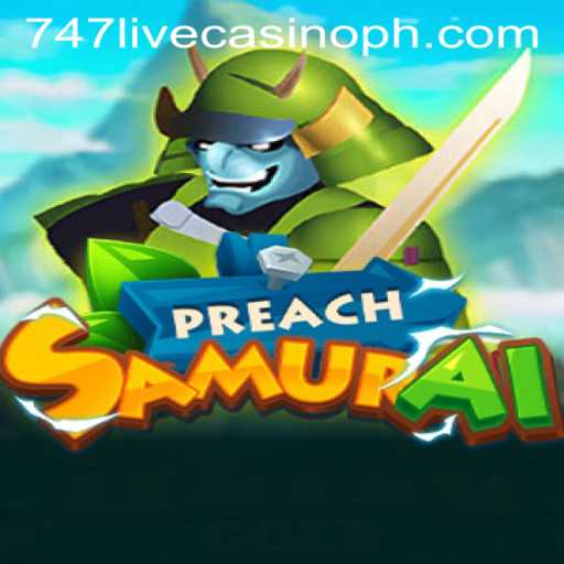 PreachSamurai: A Deep Dive into the Thrilling Game Experience