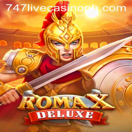 Exploring RomaXDeluxe: A Thrilling Journey through 747 Live Casino