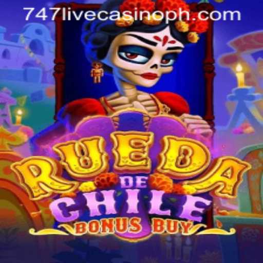 Discover the Thrills of RuedaDeChileBonusBuy at 747 Live Casino