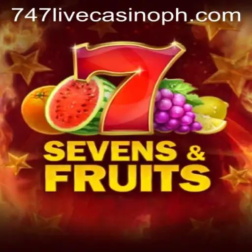 Exploring SevensFruits: A Thrilling Journey in 747 Live Casino