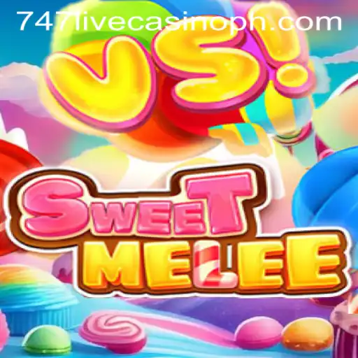 SweetMelee: A Delightful Challenge in the World of 747 Live Casino